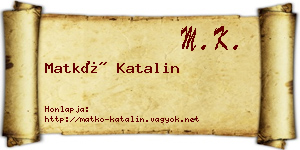 Matkó Katalin névjegykártya